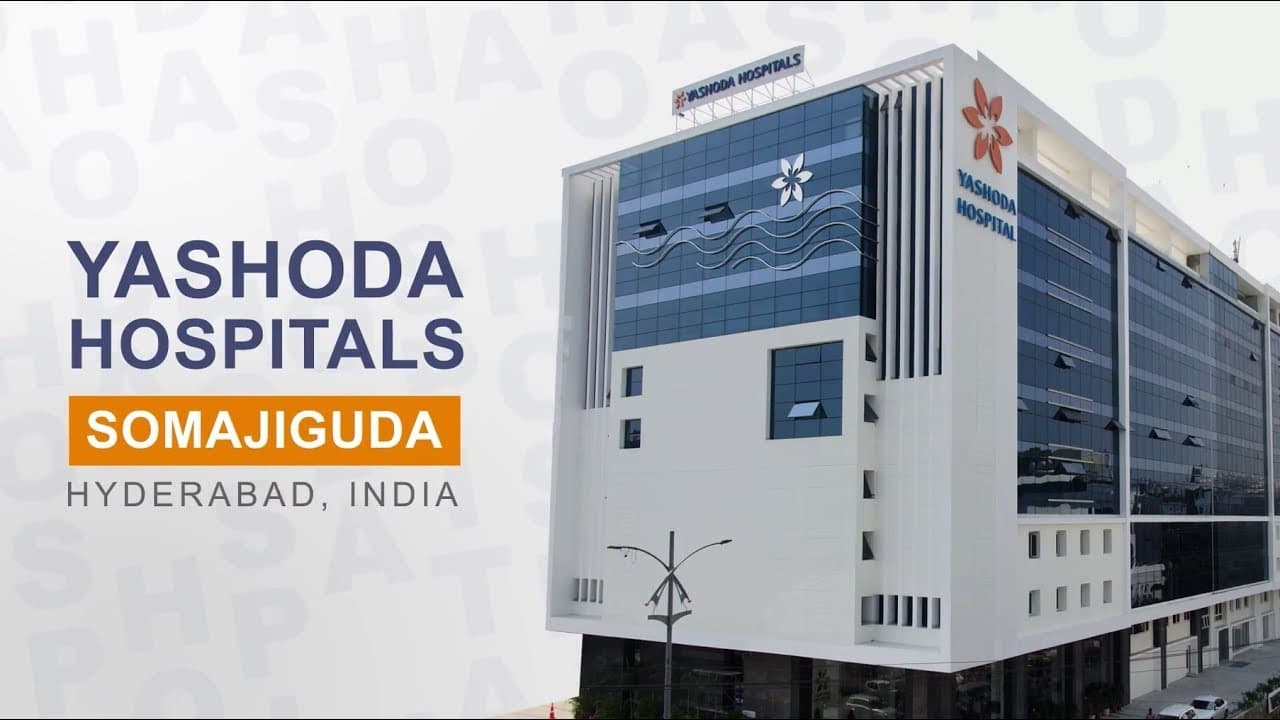 Yashoda Hospitals - Best Hospital in Hyderabad
